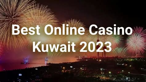 gambling in kuwait|The Best Online Casinos in Kuwait 2024 .